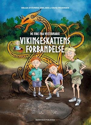 Helga Stövring - Nielsen og David Pedersen · Vikingeskattens forbandelse (Sewn Spine Book) [1st edition] (2022)