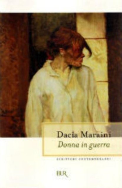 Cover for Dacia Maraini · Donne in guerra (Paperback Bog) (1999)