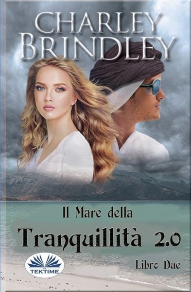 Cover for Amazon Digital Services LLC - KDP Print US · Il Mare della Tranquillità 2.0 (Paperback Book) (2022)