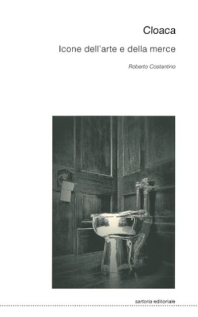 Cover for Roberto Costantino · Cloaca (Paperback Book) (2021)