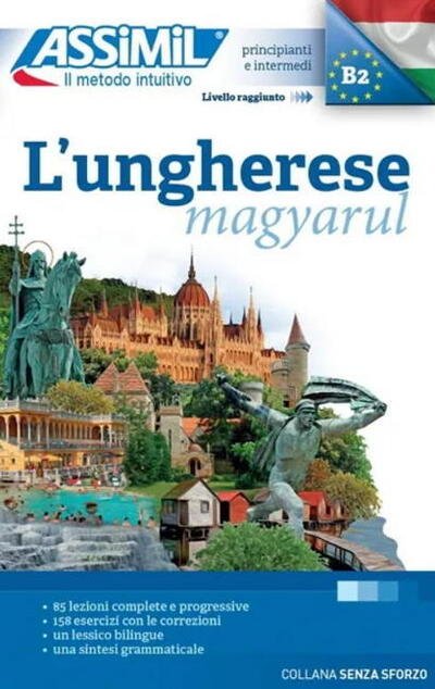 Cover for Georges Kassai · L'ungherese (magyarul): Methode de hongrois pour Italiens (Paperback Bog) (2020)