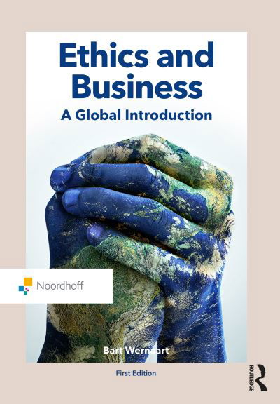 Bart Wernaart · Ethics and Business: A Global Introduction - Routledge-Noordhoff International Editions (Pocketbok) (2021)