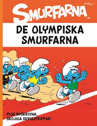 De olympiska smurfarna - Peyo - Książki - Bokförlaget Semic - 9789155258184 - 25 maja 2012