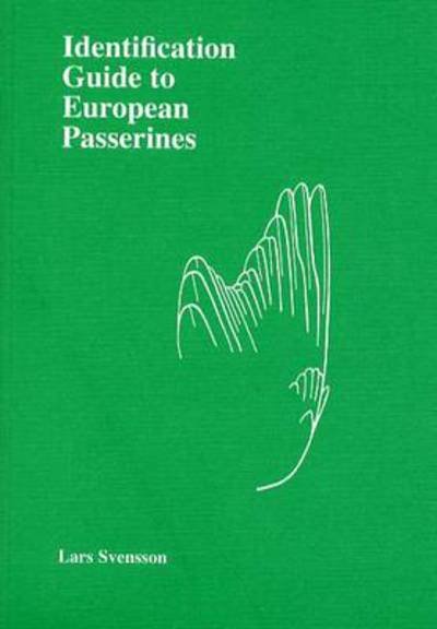 Cover for Lars Svensson · Identification Guide to European Passerines (Paperback Book) [4 Revised edition] (1992)