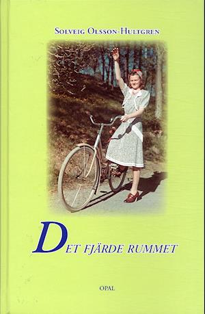 Cover for Solveig Olsson-Hultgren · Det fjärde rummet (Hardcover Book) (2006)