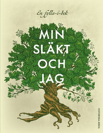 Cover for Åsa Björck · Min släkt och jag (Gebundesens Buch) (2017)