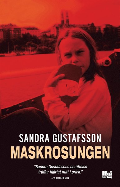 Cover for Sandra Gustafsson · Maskrosungen (ePUB) (2014)