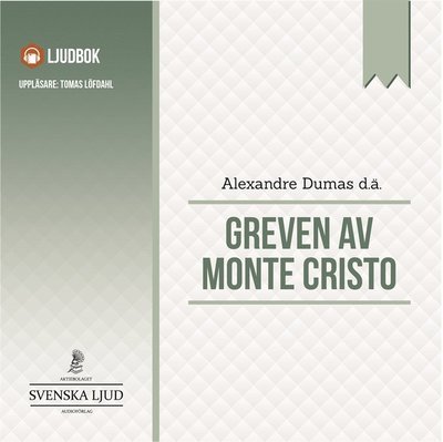 Cover for Alexandre Dumas · Greven av Monte Cristo (Audiobook (MP3)) (2014)