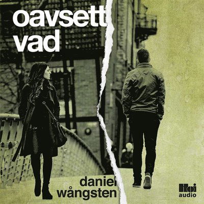 Cover for Daniel Wångsten · Oavsett vad (Audiobook (MP3)) (2016)