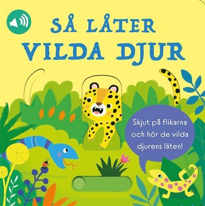 Cover for Sam Taplin · Så låter vilda djur (Board book) (2023)
