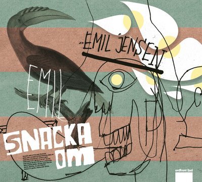 Cover for Jensen Emil · Snacka Om (Book) (2011)