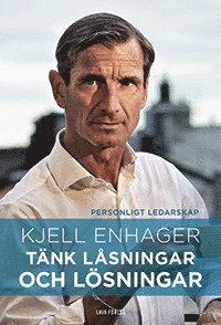 Cover for Kjell Enhager · Tänk låsningar och lösningar (Hardcover Book) (2015)