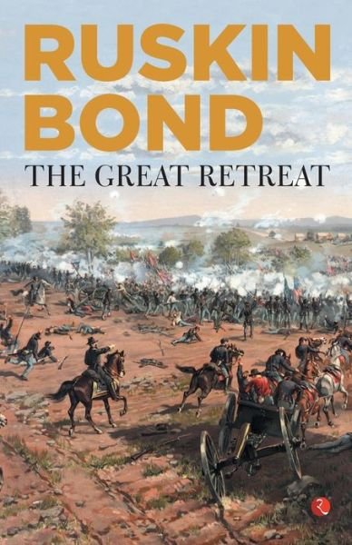 Cover for Ruskin Bond · The Great Retreat (Paperback Book) (2018)
