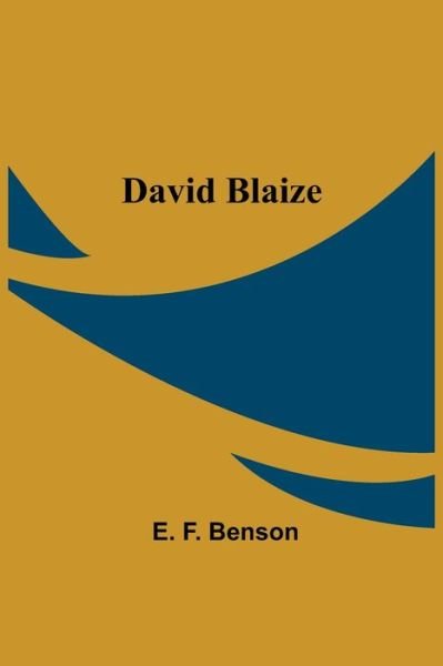 Cover for E F Benson · David Blaize (Paperback Bog) (2021)