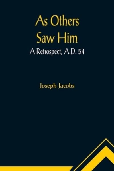 Cover for Joseph Jacobs · As Others Saw Him (Paperback Book) (2022)