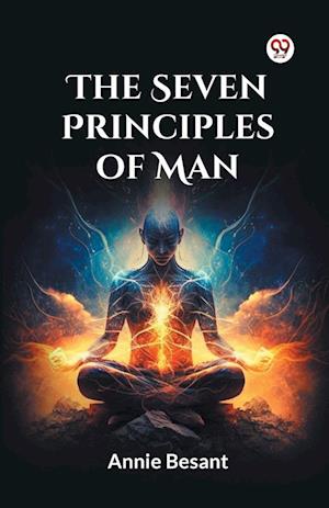 Cover for Annie Besant · The Seven Principles of Man (Taschenbuch) (2025)
