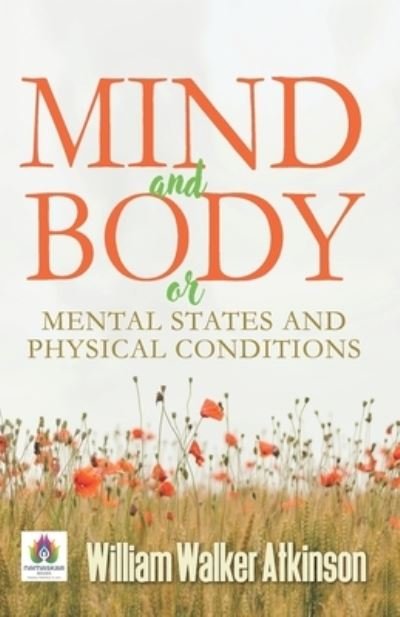 Cover for F Muller Max · Mind and Body or Mental States and Physical Conditions (Pocketbok) (2021)