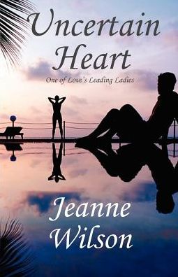 Cover for Jeanne Wilson · Uncertain Heart (Paperback Book) (2005)