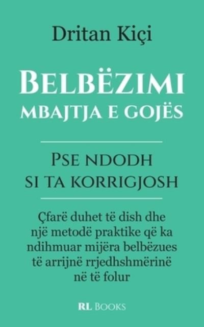 Cover for Dritan Kiçi · Belbezimi, mbajtja e gojes (Paperback Book) (2021)