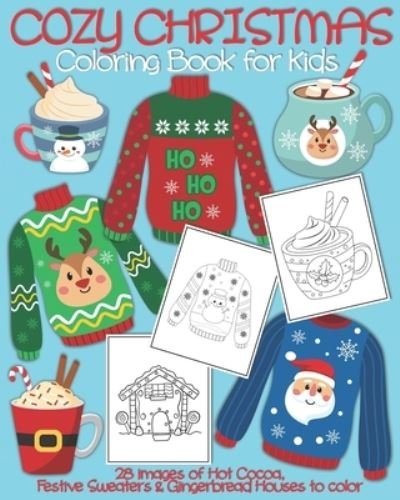 Cover for J and I Books · Cozy Christmas Coloring Book for Kids (Paperback Book) (2020)