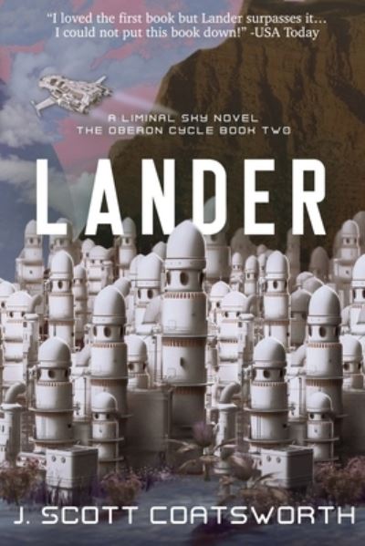 Cover for J Scott Coatsworth · Lander (Paperback Book) (2020)