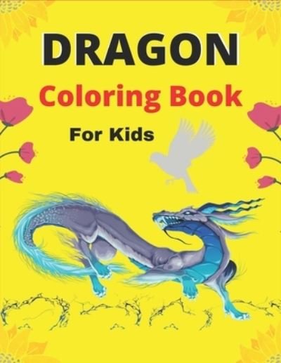 Cover for Nk Publications · DRAGON Coloring Book For Kids (Paperback Bog) (2020)