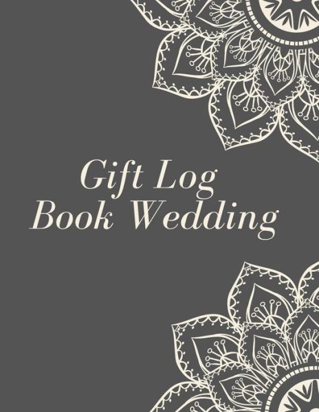 Cover for Madzia Forhome · Gift Log Book Wedding (Paperback Book) (2020)