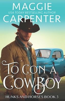 Cover for Maggie Carpenter · To Con A Cowboy (Paperback Book) (2020)