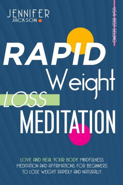 Cover for Jennifer Jackson · Rapid Weight Loss Meditation (Paperback Book) (2020)