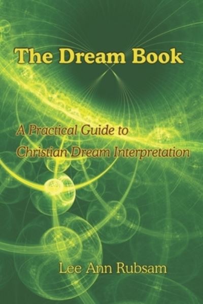 Cover for Lee Ann Rubsam · The Dream Book (Paperback Book) (2020)