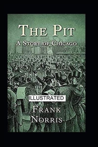 Cover for Frank Norris · The Pit (Paperback Book) (2021)