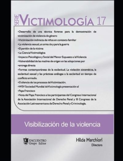 Cover for Cesar Fortete · Victimologia 17: Visibilizacion de la violencia - Victimologia (Paperback Book) (2021)