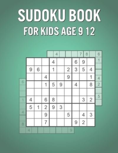 Cover for Lily Allen · Sudoku Book For Kids Age 9 12 (Paperback Book) (2021)