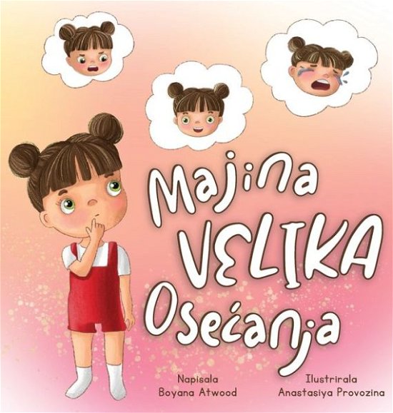 Cover for Boyana Atwood · Majina Velika Osecanja (Hardcover Book) (2022)