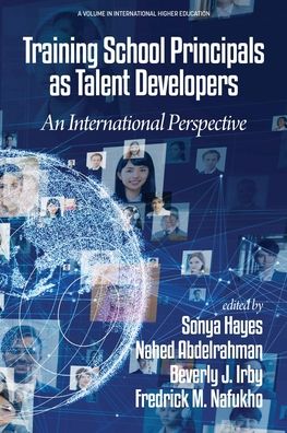 Cover for Training School Principals as Talent Developers: An International Perspective - International Higher Education (Paperback Book) (2022)