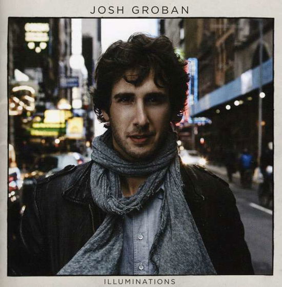 Illuminations - Josh Groban - Musik - WARNER MUSIC - 0093624961185 - 23 november 2010