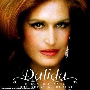Cover for Dalida · Deutsch Gesang Ihre Grossen Erfolge / Double Best of en Allemand (CD) (2020)