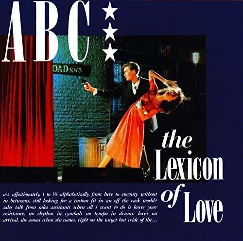 The Lexicon of Love - ABC - Musik - ISLAND - 0602537894185 - 6. April 2017