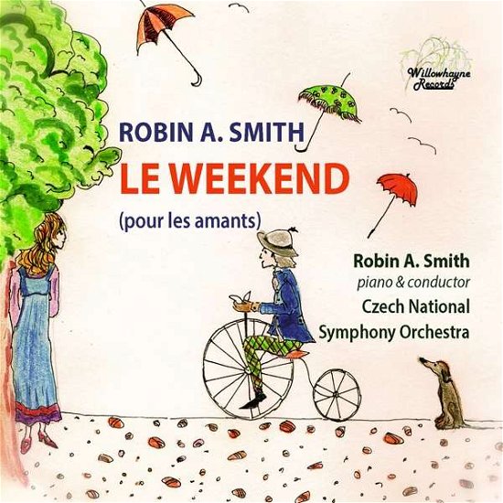 Cover for Smith / Czech National Radio Symphony Orch · Weekend (CD) (2018)