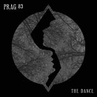 Cover for Prag 83 · The Dance (CD) [Digipak] (2020)