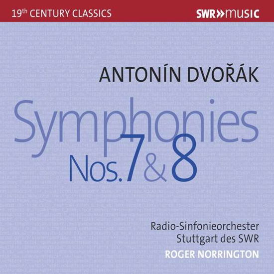 Symphonies 7 & 8 - Dvorak - Music - SWR CLASSIC - 0747313951185 - August 10, 2018