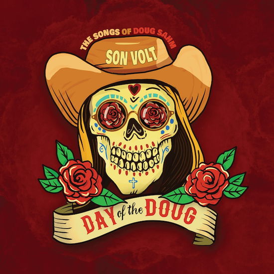 Day of the Doug - Son Volt - Musiikki - Transmit Sound - Thirty Tigers - 0793888867185 - lauantai 22. huhtikuuta 2023