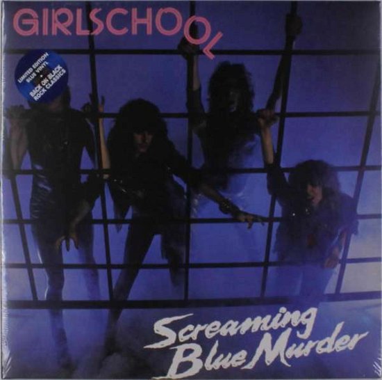 Cover for Girlschool · Screaming Blue Murder (LP) (2017)