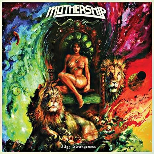 Cover for Mothership · High Strangeness (LP) (2017)