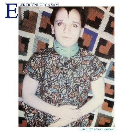 Cover for Elektricni Orgazam · Lisce Prekriva Lisabon (LP) (2021)