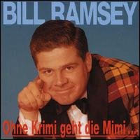 Cover for Bill Ramsey · Ohne Krimi Geht Die Mimi. (CD) (1994)