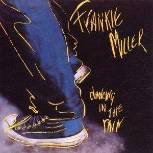 Cover for Frankie Miller · Dancing in the Rain (CD) (1997)