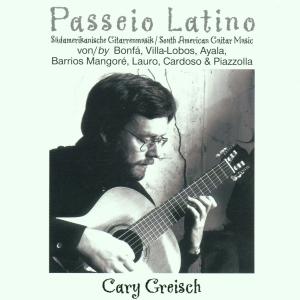 Cover for Bonfa / Greisch,carey · Passeio Latino: So Amer Guitar Music (CD) (2001)