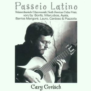 Bonfa / Greisch,carey · Passeio Latino: So Amer Guitar Music (CD) (2001)