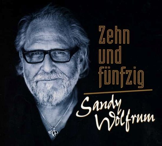 Zehnundfünfzig - Sandy Wolfrum - Musiikki - BRUNO RECORDS/INTRATON - 4037213110185 - keskiviikko 19. joulukuuta 2018